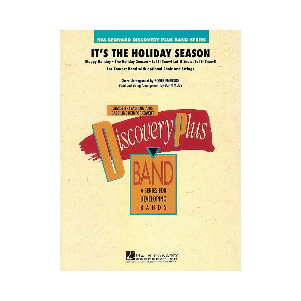 the Optional 2 Discovery Leonard Holiday It's by John (for Plus and Choir) Moss - Band Level Hal Season Band