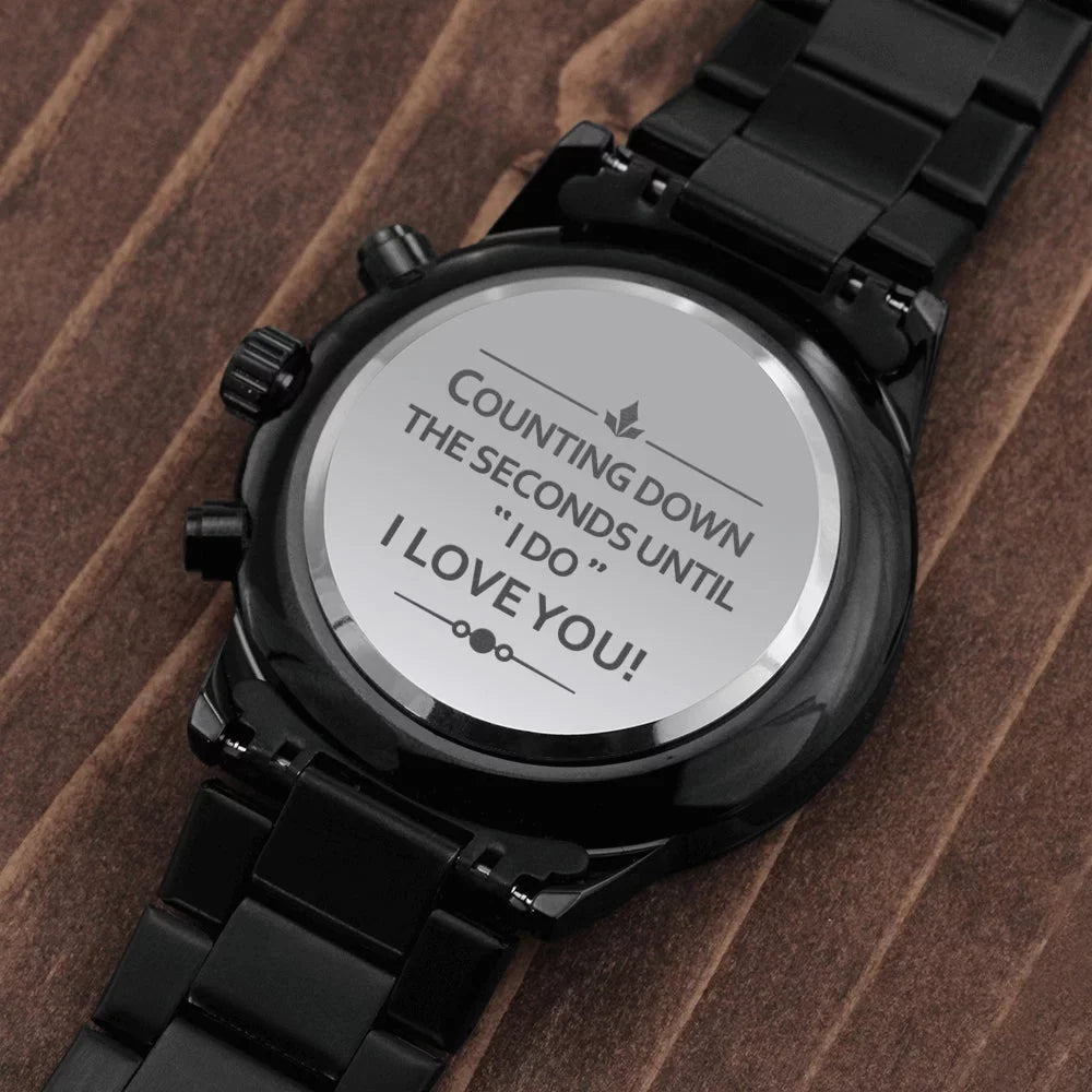 Gift Customized Fiance Chronograph Black Getting To - My For Watch Future - Married, Stunning Husband