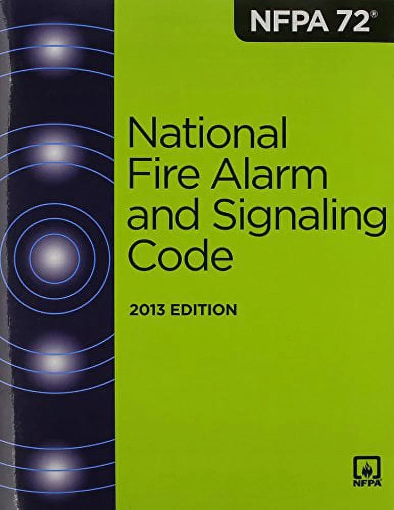 72: 1455904112 National Fire 9781455904112 2013 Protection Paperback and Association NFPA Alarm Fire Code, National Signaling Pre-Owned