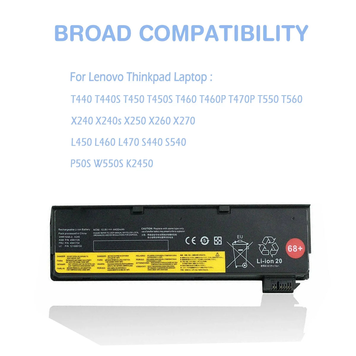 Laptop 68+ T460 W550S T440S S540 Battery K2450 45N1128 X260 X250 L460 L470 L450 T550 T470P X270 Notebook P50S T460P T560 S440 0C52862 X240 For T440 T450S 0C52861 Thinkpad Lenovo 48Wh X240s T450